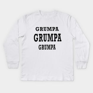 GRUMPA Kids Long Sleeve T-Shirt